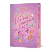 Lato. Tom 3. Dla nas zawsze będzie lato