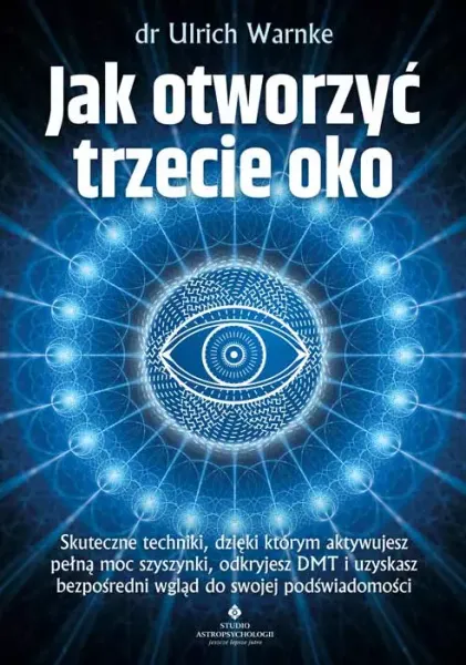 Jak otworzyć trzecie oko zdjęcie 1