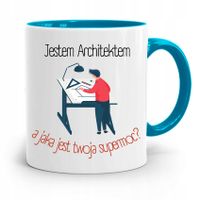 Kubek Błękitny Architekta Jestem Architektem Z Nadrukiem Ze Zdjęciem