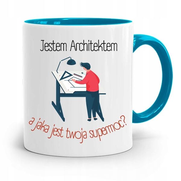 Kubek Błękitny Architekta Jestem Architektem Z Nadrukiem Ze Zdjęciem zdjęcie 1