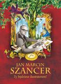 Jan Marcin Szancer . Ty będziesz ilustratorem! Praca zbiorowa