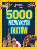 National Geographic Kids. 5000 niezwykłych faktów