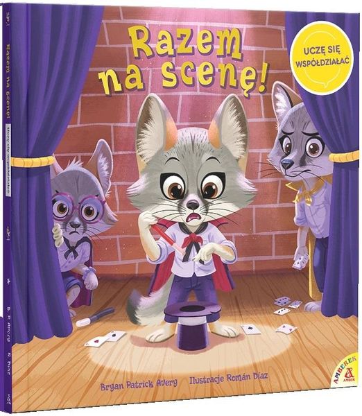 Razem na scenę! Uczę się współdziałać Bryan Patrick Avery zdjęcie 1