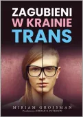 Zagubieni w krainie trans