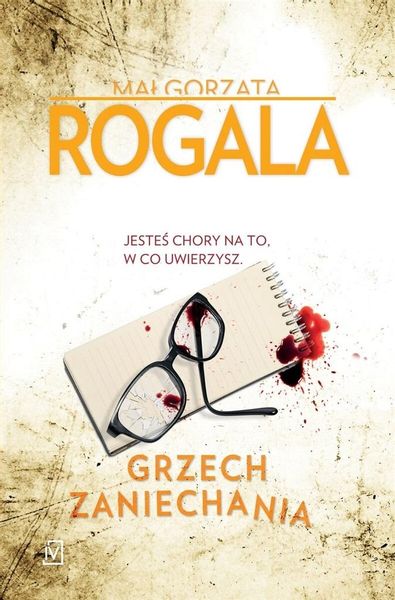 Grzech zaniechania w.2 Małgorzata Rogala zdjęcie 1