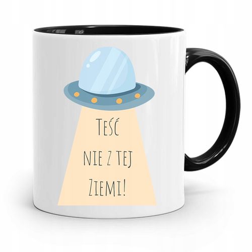 Kubek Czarny Dla Teścia Taty Teść Nie Z Tej Ziemi Z Nadrukiem Ze Zdjęciem na Arena.pl