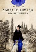 Zakryte lustra. Tom 1. Sny i przebudzenia