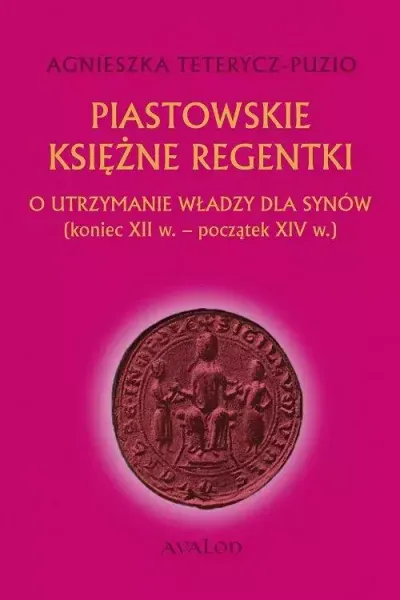 Piastowskie księżne regentki zdjęcie 1