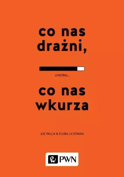 Co nas drażni, co nas wkurza zdjęcie 1