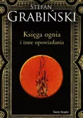 Księga ognia i inne opowiadania (edycja kolekcjonerska)