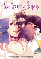 Shoujo manga - Na kocią łapę - zabawna historia o samotnym pisarzu Tom 2