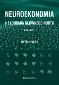 Neuroekonomia a ekonomia głównego nurtu