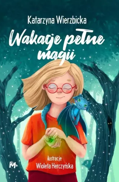 Wakacje pełne magii zdjęcie 1
