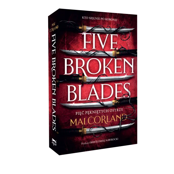 Five Broken Blades. Pięć pękniętych ostrzy. Tom 1 zdjęcie 2