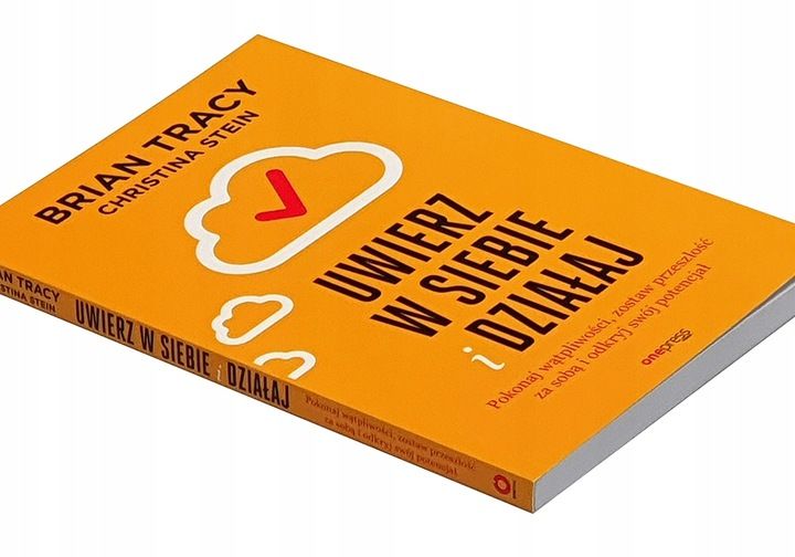 Uwierz w siebie i działaj. Brian Tracy zdjęcie 1