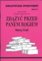 Biblioteczka Opracowań. Zdążyć Przed Panem Bogiem Hanny Krall
