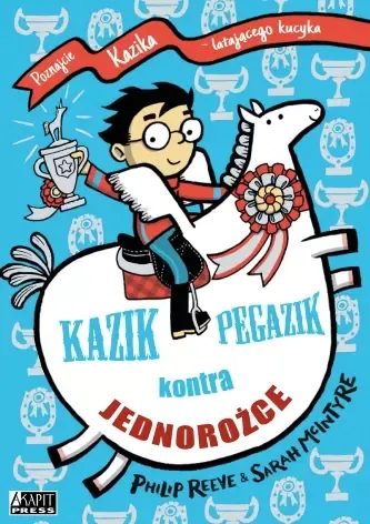 Kazik Pegazik kontra jednorożce zdjęcie 1