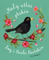 Obrazkowa książka dla dzieci Mały atlas ptaków Ewy i Pawła Pawlaków Twarda