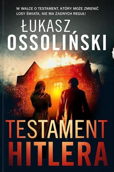 Testament Hitlera Łukasz Ossoliński zdjęcie 1