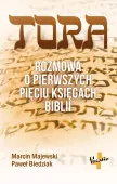 Tora. Rozmowa o pierwszych pięciu księgach Biblii