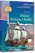 Dzieje Tristana I Izoldy (Wydanie Z Opracowaniem I Streszczeniem)