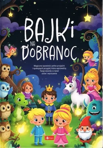 Dla Dzieci new. Bajki na dobranoc zdjęcie 1