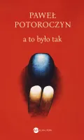 A to było tak