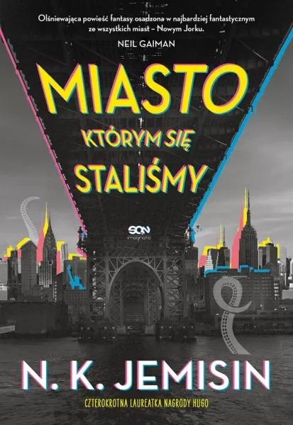 Miasto, którym się staliśmy zdjęcie 1
