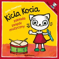 Ilustrowana książeczka dla dzieci - Kicia Kocia zakłada zespół muzyczny