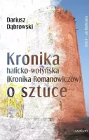 Kronik halicko-wołyńska (Kronika Romanowiczów) o sztuce