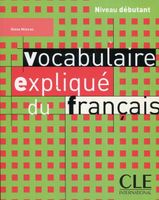 Vocabulaire explique du francais Reine Mimran