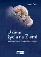 Dzieje życia na Ziemi. Jerzy Dzik
