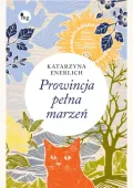 Prowincja pełna marzeń