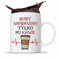 Kubek Prezent Dla Hydraulika Naprawiam Po Kawie Z Nadrukiem Ze Zdjęciem