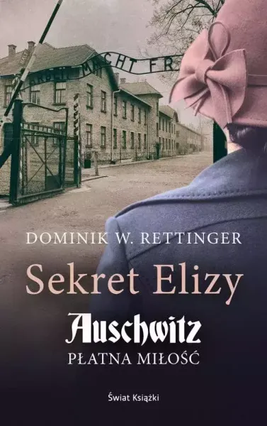 Sekret Elizy. Auschwitz. Płatna miłość zdjęcie 1