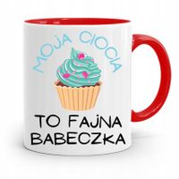 Kubek Czerwony Prezent Dla Cioci Fajna Babeczka Z Nadrukiem Ze Zdjęciem