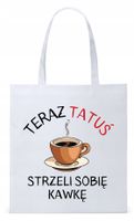 Dla Taty Tatusia Prezent Torba Eco Biała Shopper Z Nadrukiem Ze Zdjęciem