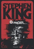 Outsider Stephen King - wciągająca opowieść o bestialskiej zbrodni horror