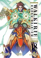 Seinen magna pełna akcji Record of Ragnarok - Walkirie kresu dziejów Tom 18