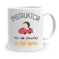 Dla Instruktora Kubek Prezent To Styl Życia Z Nadrukiem Ze Zdjęciem