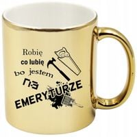 KUBEK ZŁOTY PREZENT DLA EMERYTA EMERYTKI POŻEGNANIE W PRACY URODZINY