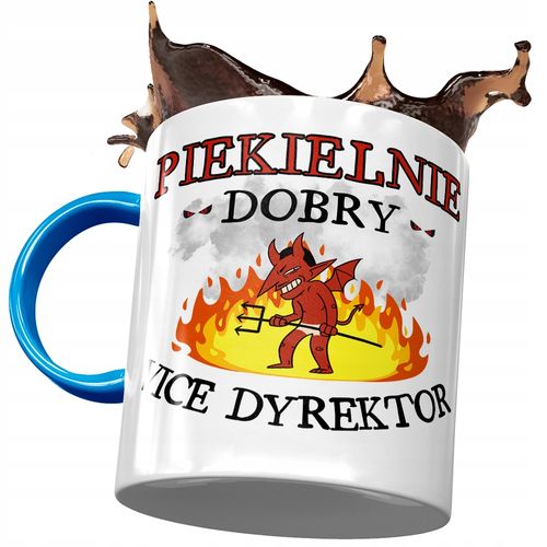 Kubek Błękitny Dla Vice Dyrektora Piekielnie Dobry Z Nadrukiem Ze Zdjęciem na Arena.pl