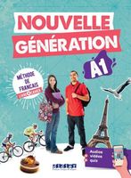 NOUVELLE GENERATION A1 PODRĘCZNIK + ZESZYT ĆWICZEŃ PRACA ZBIOROWA