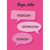 Grzeczna dziewczyna dorasta