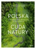 Polska. Cuda natury Mikołaj Gospodarek