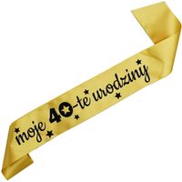 Moje 40-te urodziny - złota szarfa z czarnym nadrukiem