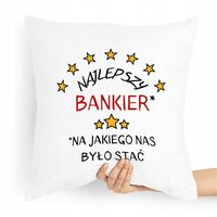 Prezent Poduszka Dla Bankiera Najlepszy Bankier Z Nadrukiem Ze Zdjęciem