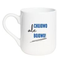 KUBEK "CHUJOWO ALE BOJOWO" Wzór - Elegant Biały 330 ml