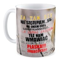 Kubek z nosaczem Ja tam się nie szczepiem