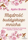 Mądrość buddyjskiego mnicha